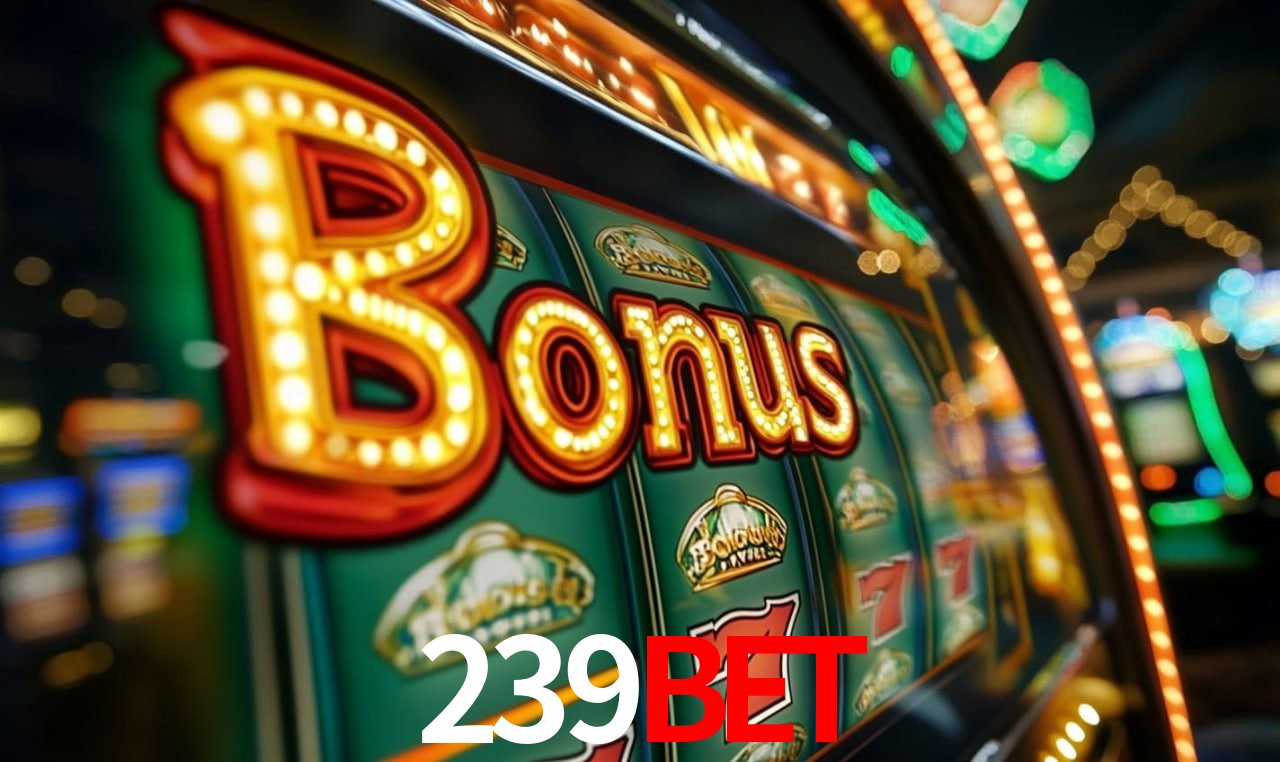 Jogos com bônus e suporte 24h na 239bet